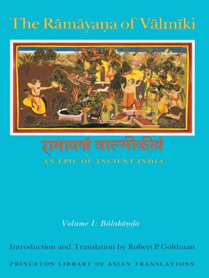 cover image of The Ramayana of Valmiki: An Epic of Ancient India, Volume 1